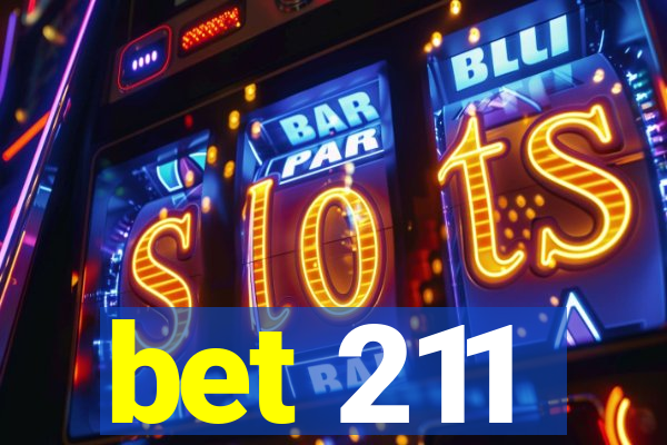 bet 211